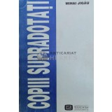 Copiii supradotati - 1994 - Mihai Jigau ($Z3)