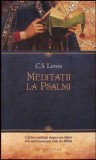 Meditatii la Psalmi - C.S. Lewis - Humanitas, 2013, Romana, Buna, Crestinism, Religie, Spiritualitate