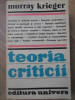 TEORIA CRITICII-MURRAY KRIEGER