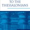 The Letters to the Thessalonians