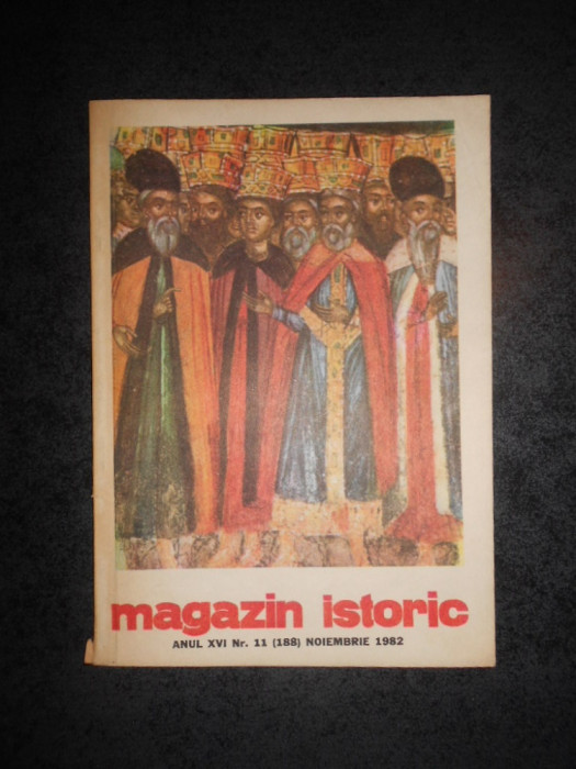 REVISTA MAGAZIN ISTORIC (Noiembrie, 1982)