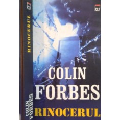 RINOCERUL DE COLIN FORBES , 2004,CARTONATA