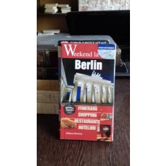 WEEKEND LA BERLIN - GHID TURISTIC