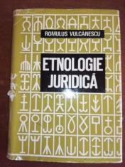 Etnologie juridica- Romulus Vulcanescu foto