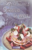 Deserturi la minut