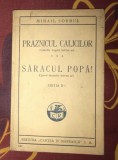 Praznicul calicilor : comedie tragica &icirc;ntr-un act / Mihail Sorbul cartonat