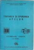 Cumpara ieftin Tratarea si epurarea apelor, carte tehnica 1973, 92 pagini, format brosat, dimensiuni 18x24 cm, stare buna
