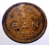 Moneda 1 Ban 1952 RPR Romania, Nichel-Zinc, KM#81.1, Numismatica