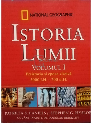 Patricia S. Daniels - Istoria lumii - vol. 1 (editia 2010) foto