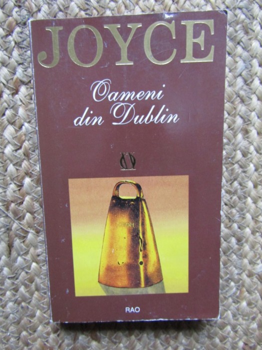James Joyce - Oameni din Dublin