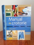 Lorna Knight, Manual de croitorie