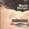 Mareasa - Marcel Petrisor