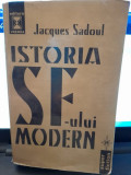 JACQUES SADOUL -ISTORIA SF-ULUI MODERN (1918-1984) Editura Vremea, 1997