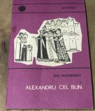 DVP1 Emil Diaconescu Alexandu cel Bun