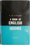 A Book of English Idioms &ndash; V. H. Collins