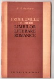 Problemele Studierii Limbilor Romanice - R.A. Budagov, Editura Stiintifica, 1962