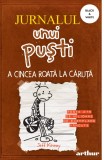 Jurnalul unui puști 7. A cincea roată la căruţă | paperback - Jeff Kinney, Arthur