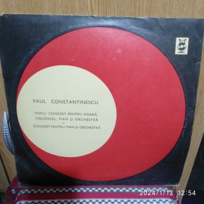 -Y- PAUL CONSTANTINESCU - TRIPLU CONCERT PENTRU VIOARA , VIOLONCEL ,PIAN DISC foto