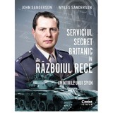 Serviciul secret Britanic in Razboiul Rece. Amintirile unui spion, John Sanderson, Myles Sanderson, Corint