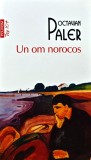 Un om norocos (Top 10+) - 2015 - Octavian Paler (W335)