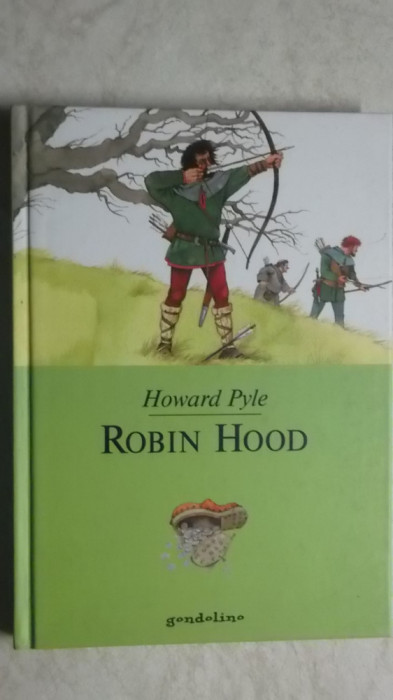 Howard Pyle - Robin Hood (carte in lb. germana)
