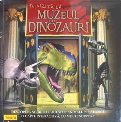 IN VIZITA LA MUZEUL CU DINOZAURI. CARTE 3D-OANA FLORENTINA MANATU foto