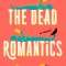 The Dead Romantics