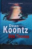 Cumpara ieftin Odd Thomas - 2007 - Dean Koontz (R352)