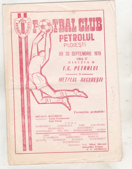 bnk div Program meci FC Petrolul Ploiesti - Metalul Bucuresti - 1979