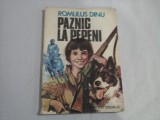 PAZNIC LA PEPENI - Romulus DINU - editura Ion CREANGA