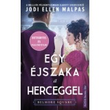 Egy &eacute;jszaka a herceggel - Jodi Ellen Malpas