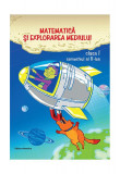 Matematică și explorarea mediului Clasa I Semestrul II - Paperback brosat - Viorel George Dumitru - Nomina, Matematica