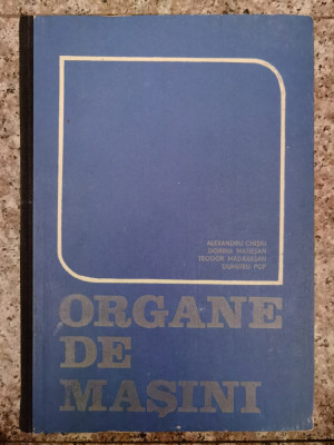 Organe De Masini - A. Chisiu D. Matiesan T. Madarasan D. Pop , A402 foto