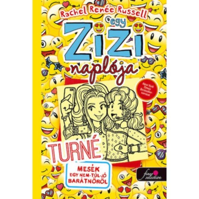 Egy Zizi napl&amp;oacute;ja 14. - Turn&amp;eacute; - Mes&amp;eacute;k egy nem-t&amp;uacute;l-j&amp;oacute; bar&amp;aacute;tnőről - Rachel Renee Russell foto