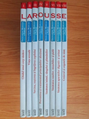 Larousse. Enciclopedia medicala a familiei (8 volume) foto