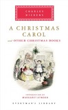 A Christmas Carol | Charles Dickens, Everyman&#039;s Library