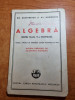 Manual de algebra - pentru clasa a 6-a secundara- din anul 1942