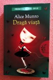 Draga viata. Editura Litera, 2014 &ndash; Alice Munro