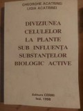 Diviziunea celulelor la plante sub influenta substantelor biologic active- Gh. Acatrinei