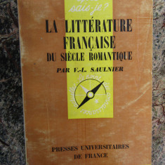 La Litterature Francaise du Siecle - V. L. Saulnier