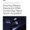 Ensuring Mission Assurance While Conducting Rapid Space Acquisition