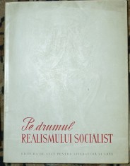 Pe drumul realismului socialist album (Ion Irimescu, 1955) foto