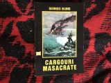h4a Cargouri masacrate &ndash; Georges Blond