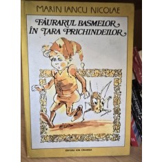 Faurarul Basmelor in tara Prichindeilor - Marin Iancu Nicolae