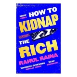 How to Kidnap the Rich