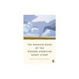 The Penguin Book of the Modern American Short Story