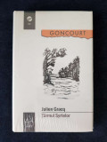 Tarmul Syrtelor &ndash; Julien Gracq (Goncourt, 1951)