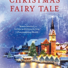 A Royal Christmas Fairy Tale: A heartfelt Christmas romance from writer of Netflix's A Christmas Prince