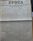Ziarul Epoca, 11 Noiembrie 1899 ; Incercare de evadare dela Targu Ocna - 4 morti