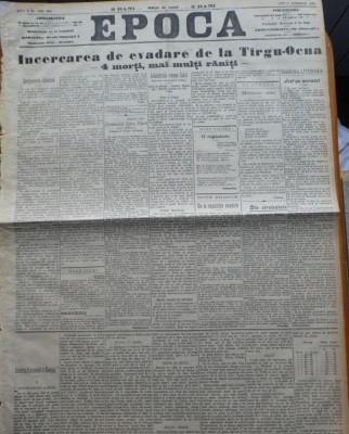 Ziarul Epoca, 11 Noiembrie 1899 ; Incercare de evadare dela Targu Ocna - 4 morti foto